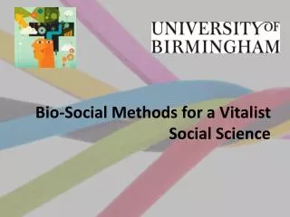 Bio-Social Methods for a Vitalist Social Science