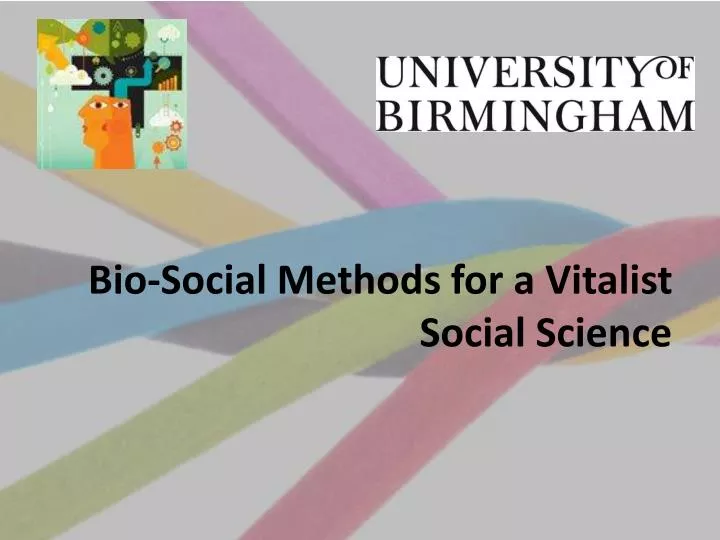 bio social methods for a vitalist social science