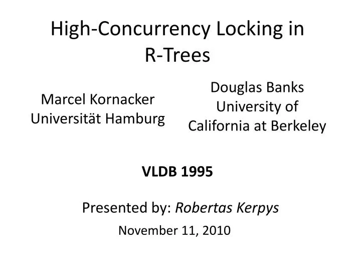 high concurrency locking in r trees