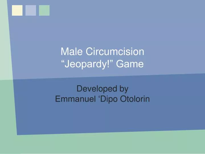 male circumcision jeopardy game