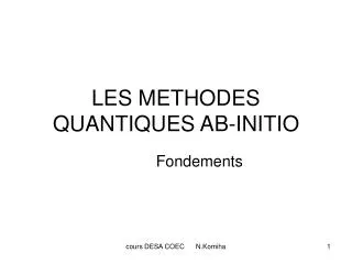 les methodes quantiques ab initio