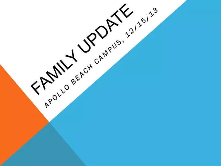family update