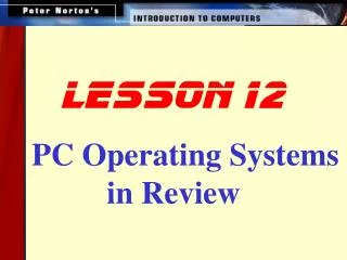 PC Operating Systems in Review