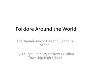 Folklore Around the World