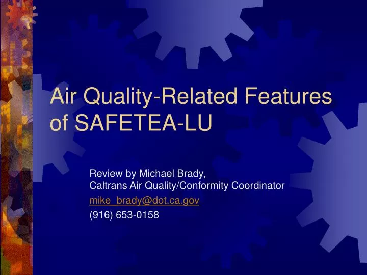 air quality related features of safetea lu