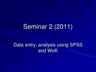 Seminar 2 ( 2011)