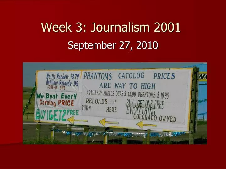 week 3 journalism 2001