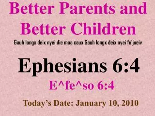 Ephesians 6:4 E^fe^so 6:4