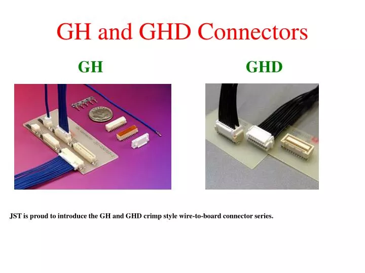 gh and ghd connectors