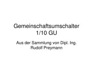 gemeinschaftsumschalter 1 10 gu