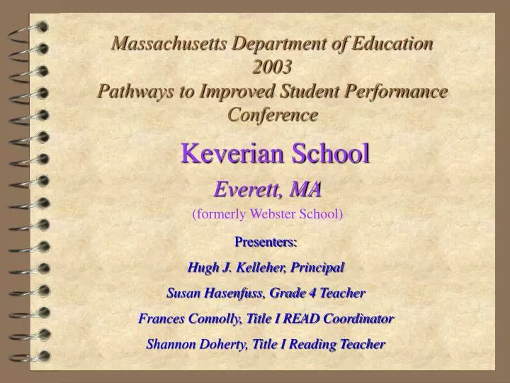 massachusetts department of education 2003 pathways to improved student performance conference