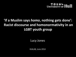 if a muslim says homo nothing gets done racist discourse and homonormativity in an lgbt youth group