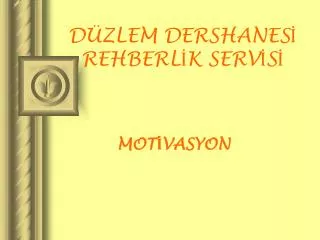 d zlem dershanes rehberl k serv s