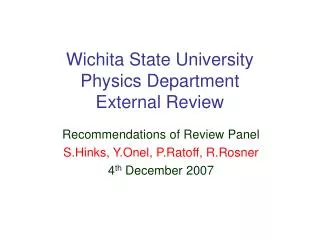 Wichita State University Physics Department External Review