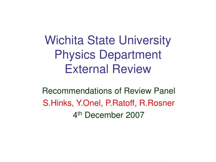 wichita state university physics department external review