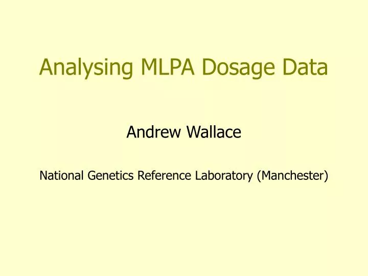 analysing mlpa dosage data