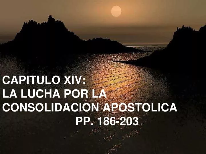 capitulo xiv la lucha por la consolidacion apostolica pp 186 203