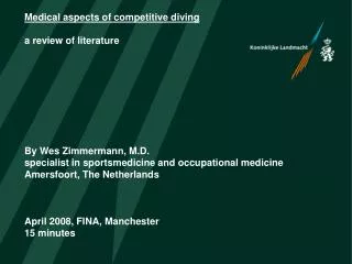 Medical aspects of springboard diving