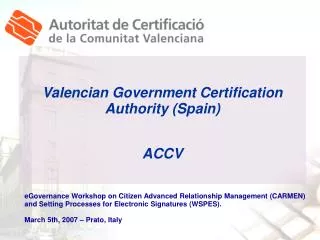 Valencian Government Certification Authority (Spain) ACCV
