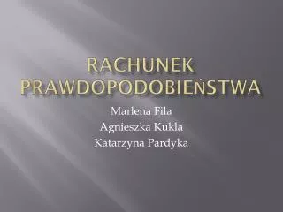 rachunek prawdopodobie stwa