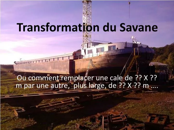 transformation du savane