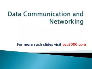 Data Communication and Networking