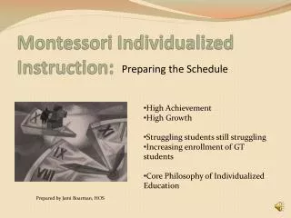 Montessori Individualized Instruction: