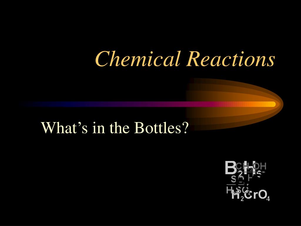 PPT - Chemical Reactions PowerPoint Presentation, free download - ID ...