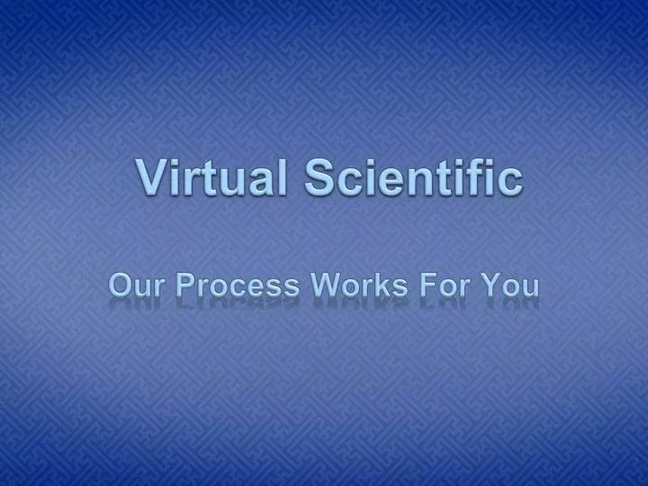our process works for you