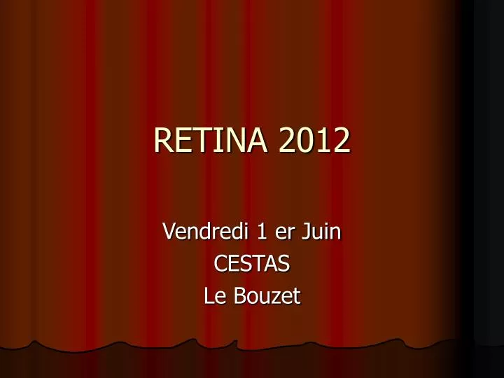 retina 2012