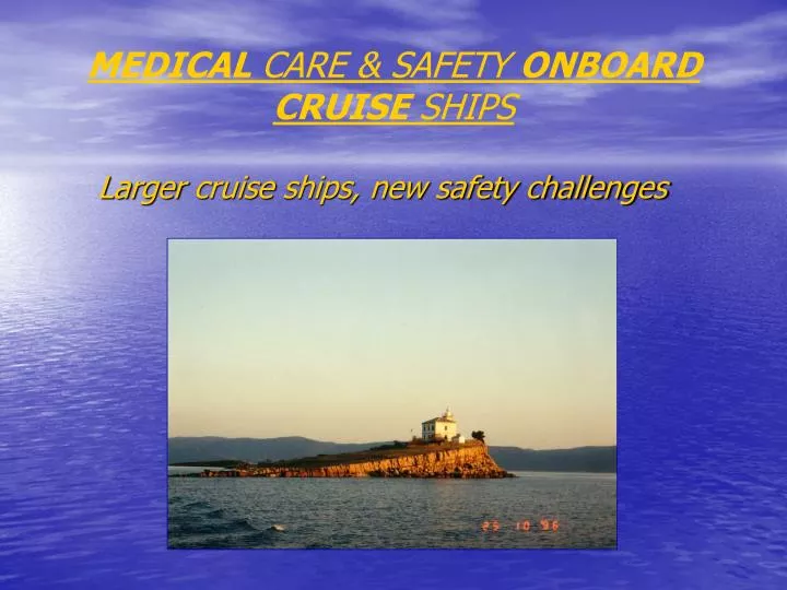 medical care safety onboard cruise ships