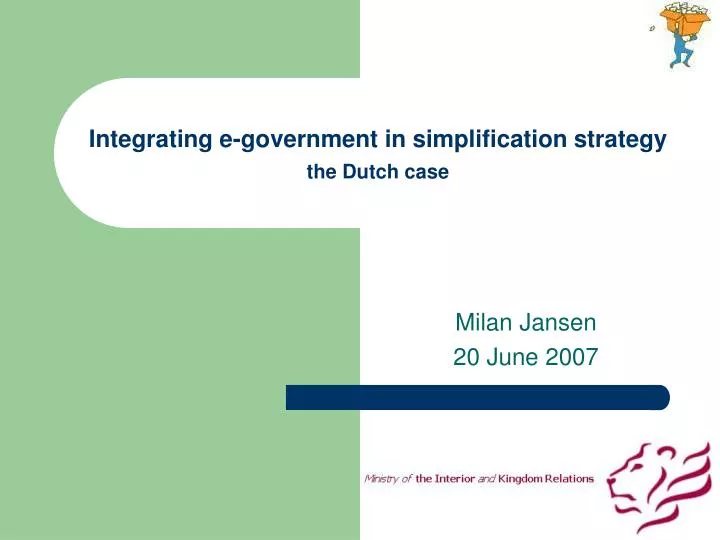 integrating e government in simplification strategy the dutch case