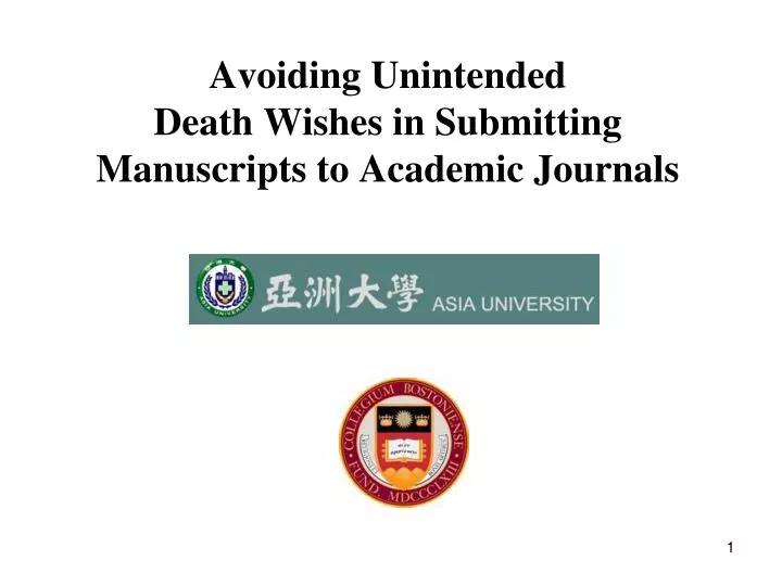 avoiding unintended death wishes in submitting manuscripts to academic journals