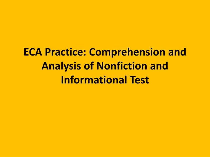 eca practice comprehension and analysis of nonfiction and informational test