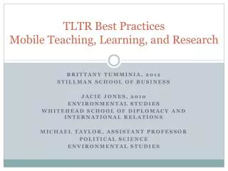 TLTR Best Practices Mobile Teaching, Learning, and Research