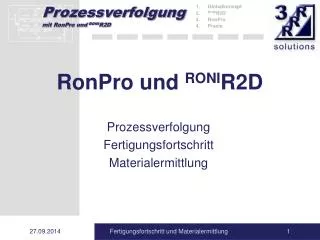ronpro und roni r2d