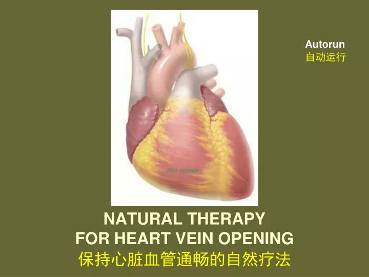 natural therapy for heart vein opening