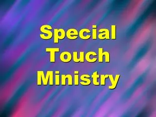 Special Touch Ministry