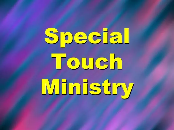 special touch ministry