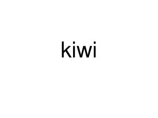 kiwi