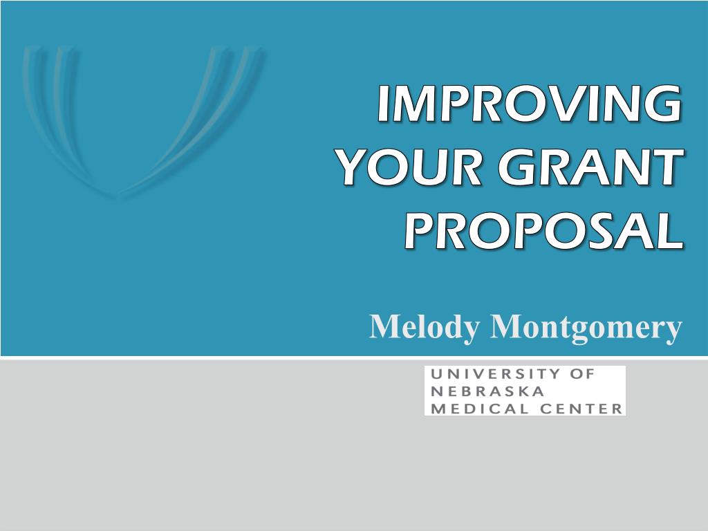 PPT - Improving your grant proposal PowerPoint Presentation, free ...