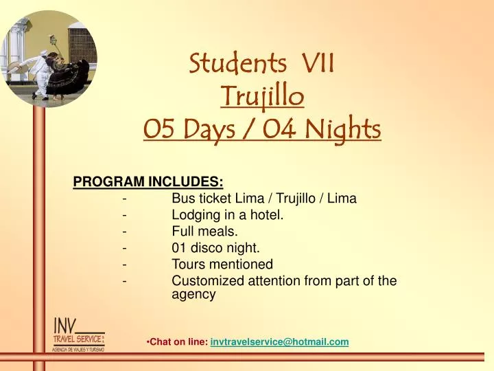 students vii trujillo 05 days 04 nights