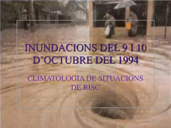 inundacions del 9 i 10 d octubre del 1994
