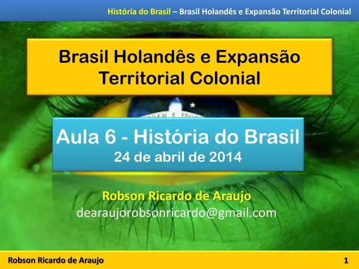 brasil holand s e expans o territorial colonial