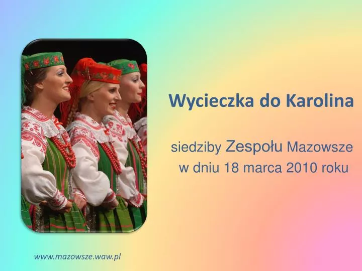 wycieczka do karolina