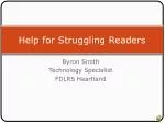 Help for Struggling Readers - slide 1