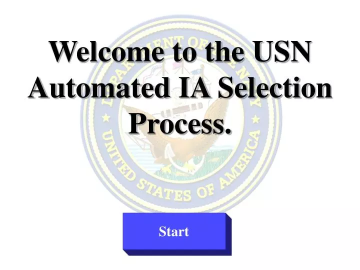 welcome to the usn automated ia selection process