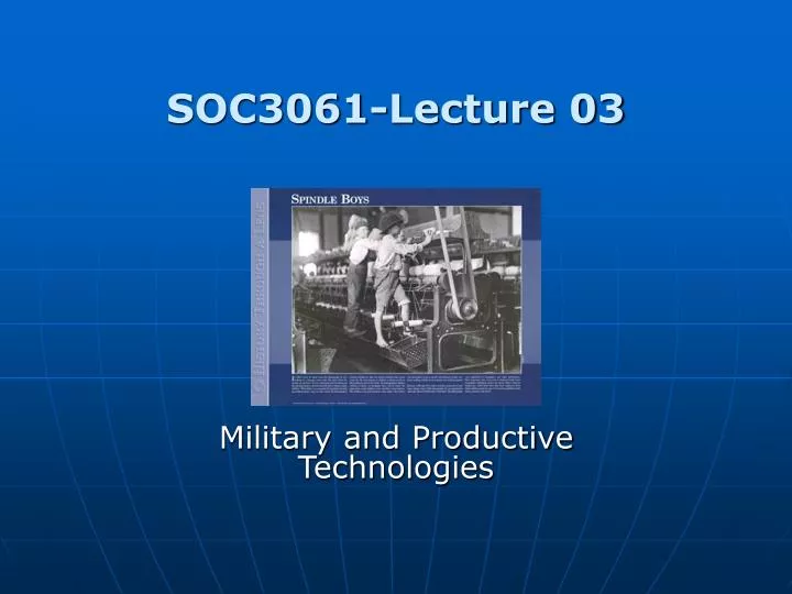 soc3061 lecture 03