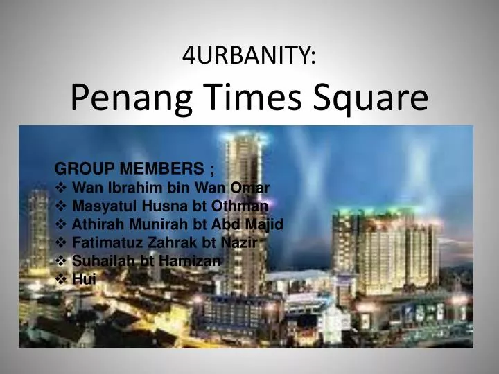 4urbanity penang times square