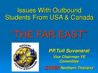 Issues With Outbound Students From USA &amp; Canada